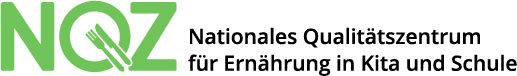 Nationales Qualitätszentrum für Ernährung in Kita und Schulen (NQZ)